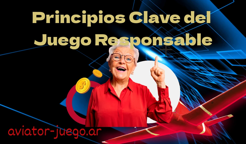 Principios clave del juego responsable